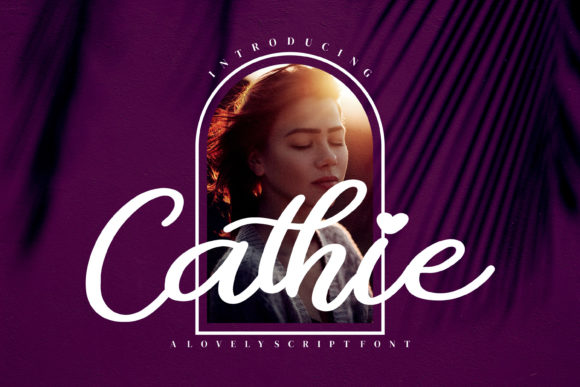 Cathie: A Romantic Script Font