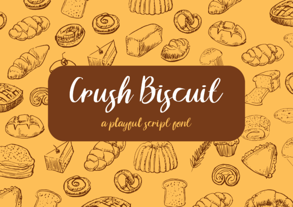 Crush Biscuit Font Review: A Playful Script for Creative Branding