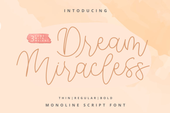 Dream Miracless: A Luxurious Script Font