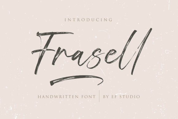 Frasell: A Script Font for Creative Campaigns