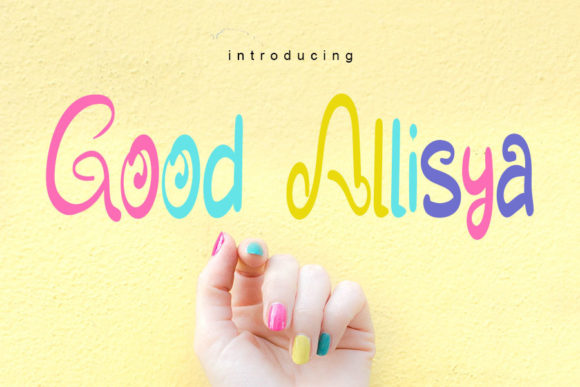 Good Allisya: A Stylish Script Font