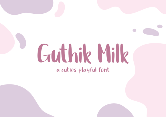 Guthik Milk: A Script Font for Sophisticated Branding