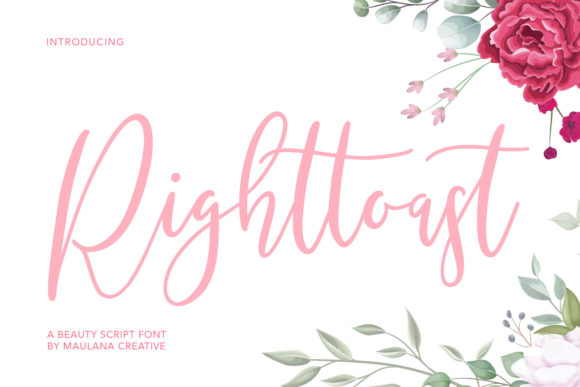 Righttoast: A Script Font for Creative Campaigns