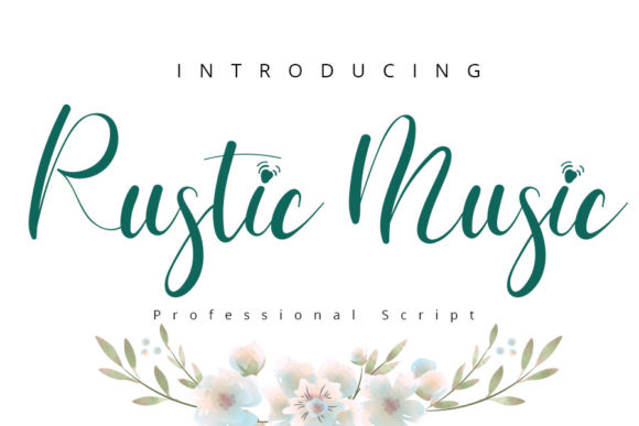 Rustic Music: A Script Font for Real Projects