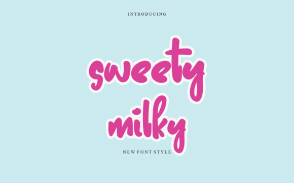 Sweety Milky: A Charming Script Font